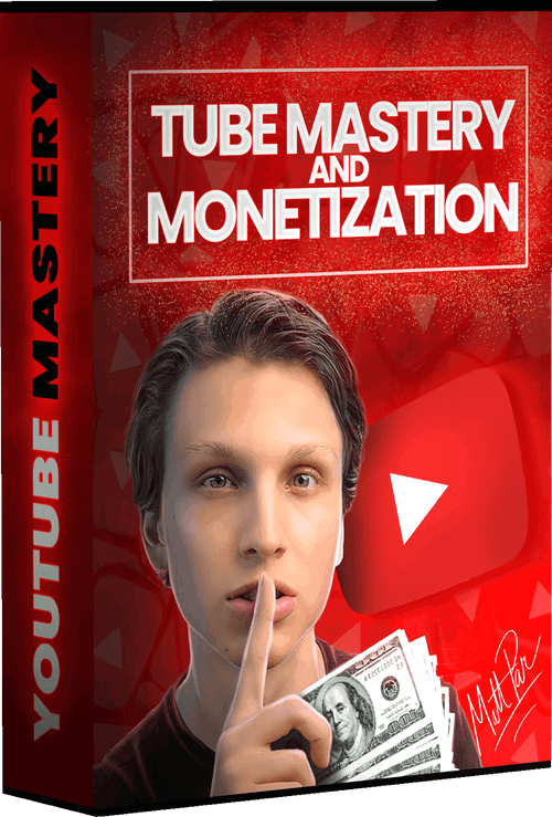 what is Tube Mastery and Monetization?